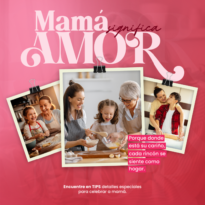 dia de las madres en tips